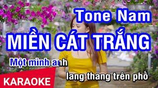 Karaoke Miền Cát Trắng (Quang Vinh) - Tone Nam | Nhan KTV
