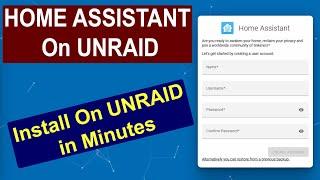 Installing Home Assistant On Your UNRAID Server