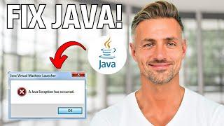 How To Fix Java Exception Has Occurred - 2025