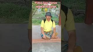 Video lucu bikin ketawa hanya sebatas hiburan #story #comedy #shortvideo