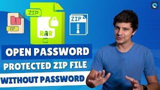 6 Ways to Open Password Protected Zip File with/without Password