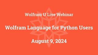 Wolfram Language for Python Users