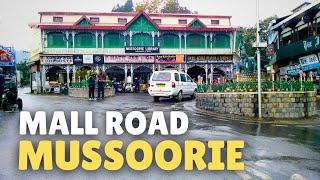 Mall Road Mussoorie | mussoorie | mussoorie tourist places