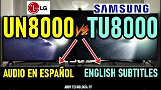 LG UN8000 vs SAMSUNG TU8000: PANELES VA ¿Cuál es mejor para este 2020 y futuro 2021?