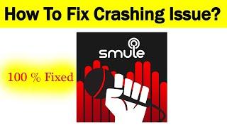 Fix AutoRap By Smule App Keeps Crashing Problem Android & Ios - AutoRap By Smule App Crash Issue