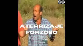 Aterrizaje Forzoso Break [PROD.TTBEATS] #breakbeatandaluz