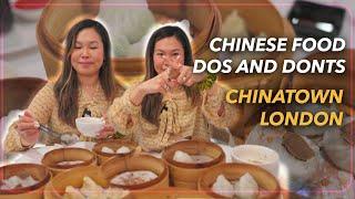 CHINATOWN LONDON FOOD TOUR  Do’s and Don’ts Eating Dim Sum + Chinese Food