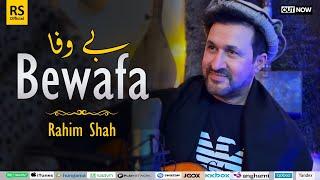Rahim Shah Pashto New Song 2024 | Bewafa | Official Music Video