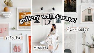 How to Create A Gallery Wall | Eclectic, Farmhouse, Minimal, Scandi Styles
