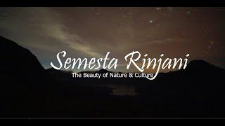 Semesta Rinjani (The Beauty of Nature and Culture)