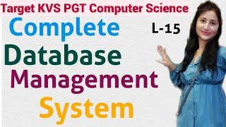 KVS PGT Computer Science, L-15,  Complete DBMS | Target KVS| Nitasha Chaturvedi