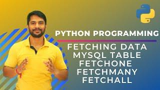 Fetchone | Fetchmany | Fetchall | Function in Python | Python MySQL Connectivity | In Hindi