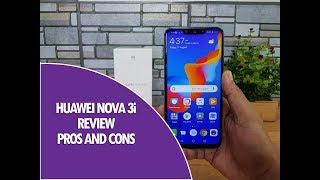 Huawei Nova 3i Detailed Review- Pros and Cons!