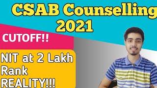 CSAB COUNSELLING PROCEDURE 2021| Eligibility and safe Rank for NIT| Csab counselling cut off | CSAB