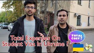 Total Expenses Of Studying In Ukraine | Total Cost On Student Visa In Ukraine | Study In Ukraine