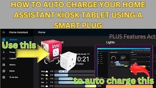 How To Auto Charge Your Home Assistant Kiosk Tablet