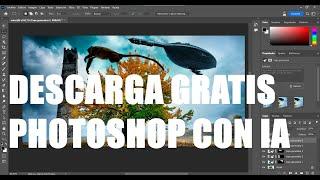 Como Instalar Photoshop con Inteligencia Artificial 100% GRATIS