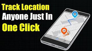 Track Location Anyone just in One Click | Android SecInfo