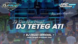 DJ TETEG ATI || DJ SLOW BASS HOREG!! VIRAL TIK TOK [ Bootleg ]