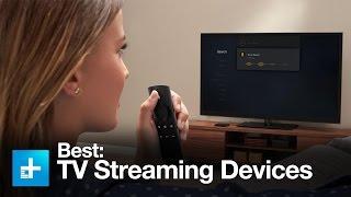 Best Streaming Devices