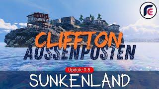 Sunkenland Update 0.5 - Cliffton Aussenosten - Episode 19 Lets Play Deutsch RaanEnaris