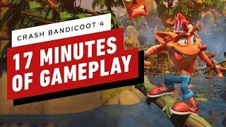 Crash Bandicoot 4: It's About Time Demo - 17 Minutes of Gameplay