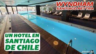 UN HOTEL WYNDHAM DE SANTIAGO CHILE