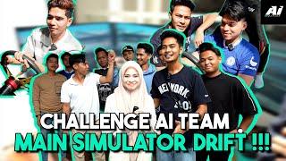 CHALLENGE AI TEAM MAIN SIMULATOR DRIFT !!! ANIQ RAJA DRIFT YANG SEBENAR...