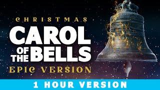 Carol of the Bells - 1 Hour Epic Version | Epic Christmas Music