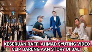 KESERUAN, RAFFI AHMAD SYUTING VIDEO CLIP BARENG AAN STORY DI BALI