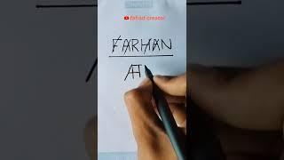 #writing and short shin name logo Farhan  comment your name #logo plzzz subscribe 