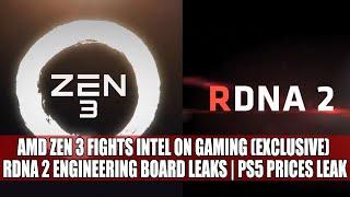 AMD Zen 3 Fights Intel On Gaming (Exclusive) | RDNA 2 Engineering Board Leaks | PS5 Prices Leak