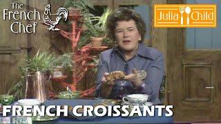 French Croissants | The French Chef Season 9 | Julia Child