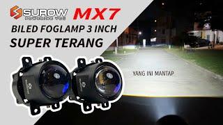 PROJIE BILED FOGLAMP SUPER TERANG TERBAIK SUROW MX7 3 INCH