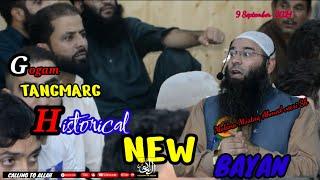 Gogam Tangmarg  ||Historical  New Bayan || MUSHTAQ AHMAD VEERI SB ||9 sep 2024  @CallingToAllah.