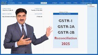 GST Reconciliation in Tally Prime | GSTR-2B, GSTR-2A & GSTR-1 Reconciliation 2025