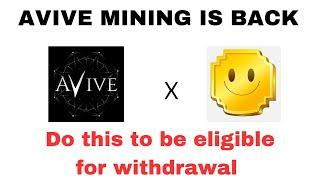 AVIVE MINING IS BACK! DO THIS FAST TO GET THE AIRDROP‼️