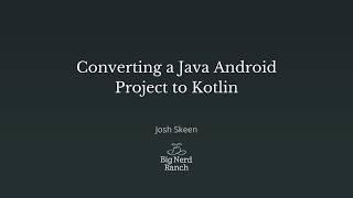 Converting a Java Android Project to Kotlin