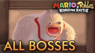 Mario + Rabbids Kingdom Battle - All Bosses