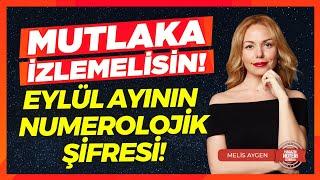 ŞAŞIRACAKSINIZ! Hayatınızı Bu Sayılar Yönetiyor! Numeroloji Eylül 2024 İçin Neler Söylüyor?