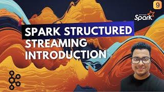 Spark Structured Streaming Introduction