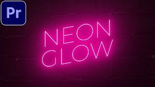Neon Effect Tutorial in Premiere Pro | Neon Glow Effect | No Plugins