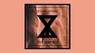 XYZ Selectors 025 - Nick Scofield