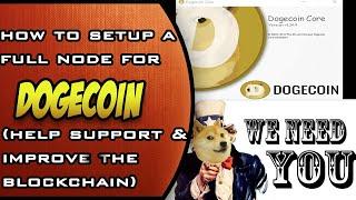 How to setup a Full DOGECOIN Node - 2021 - Easy #Dogecoin Tutorial