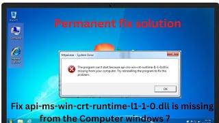How to Fix api-ms-win-crt-runtime-|1-1-0.dll is missing from your computer on windows 7|10