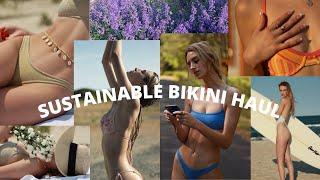 SUSTAINABLE Bikini try on haul (sorry mom & dad pt.2)