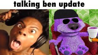 talking ben update be like