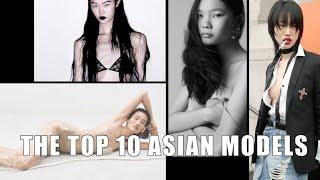 THE TOP 10 ASIAN MODELS of 2024 - Fashion Channel