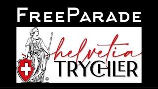 #HELVETIA-TRYCHLER  #FreeParade (Originalton)