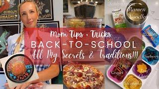 BACK TO SCHOOL TIPS AND HACKS FOR MOMS  // PACKING LUNCHES // TRADITIONS //  ALL MY SECRETS!!